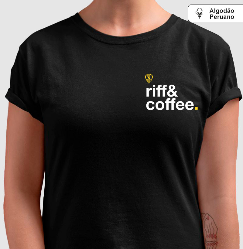 Camiseta Feminina Riff&Coffee (Premium)