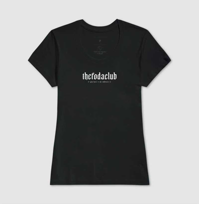 Camiseta Feminina TheFODAclub Goth