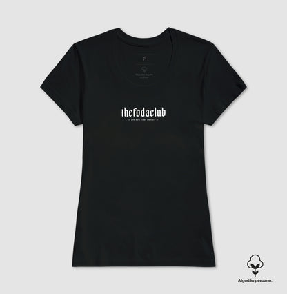 Camiseta Feminina TheFODAclub Goth (Premium)