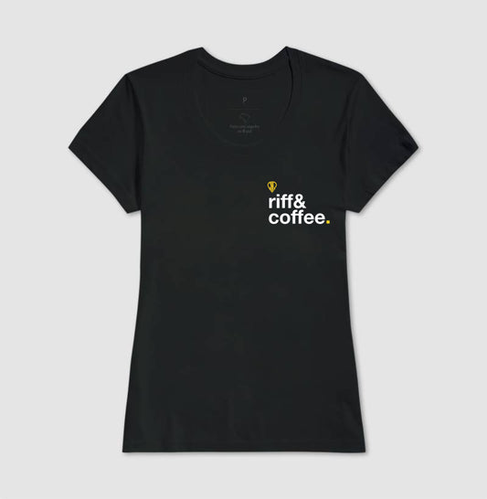 Camiseta Feminina Riff&Coffee