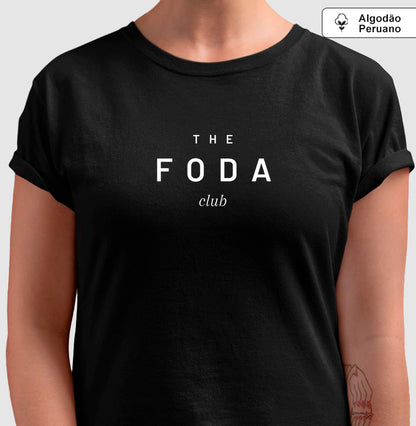 Camiseta Feminina TheFODAclub (Premium)